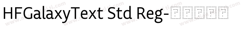 HFGalaxyText Std Reg字体转换